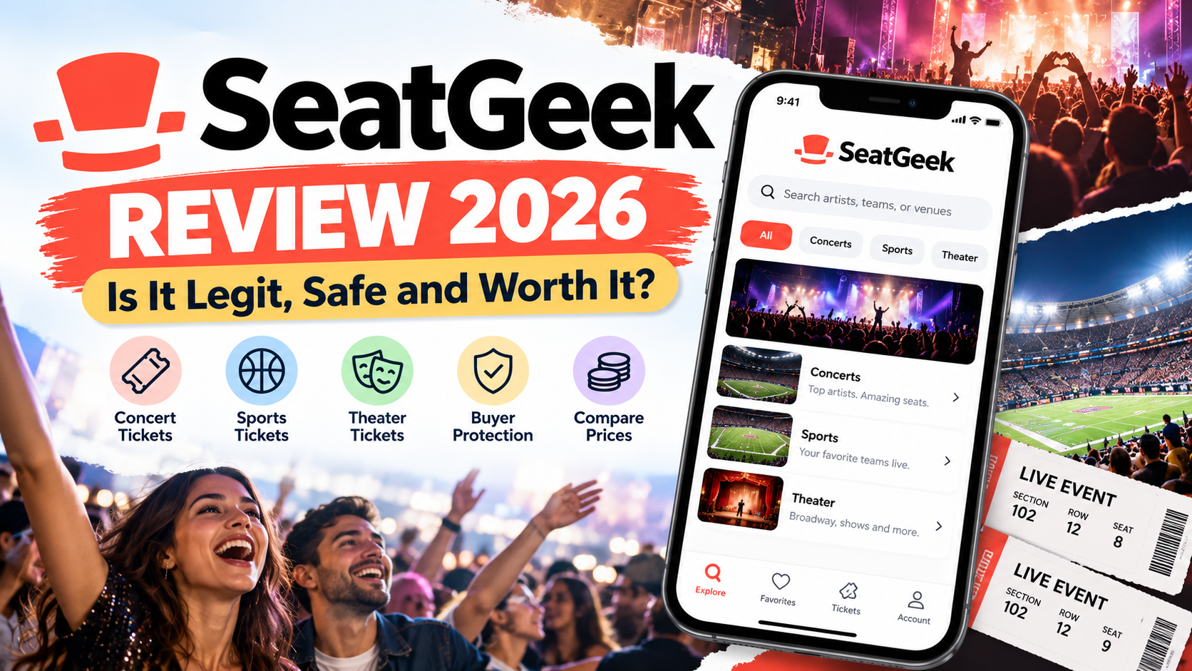 SeatGeek Review 2026: Is SeatGeek Legit, Safe, and Worth It?